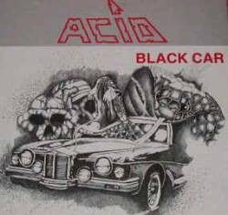 Acid (BEL) : Black Car
